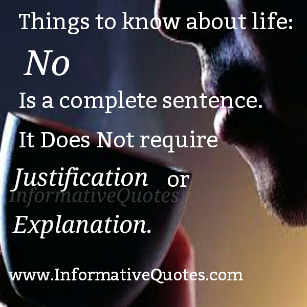 NO Is A Complete Sentence Informative Quotes