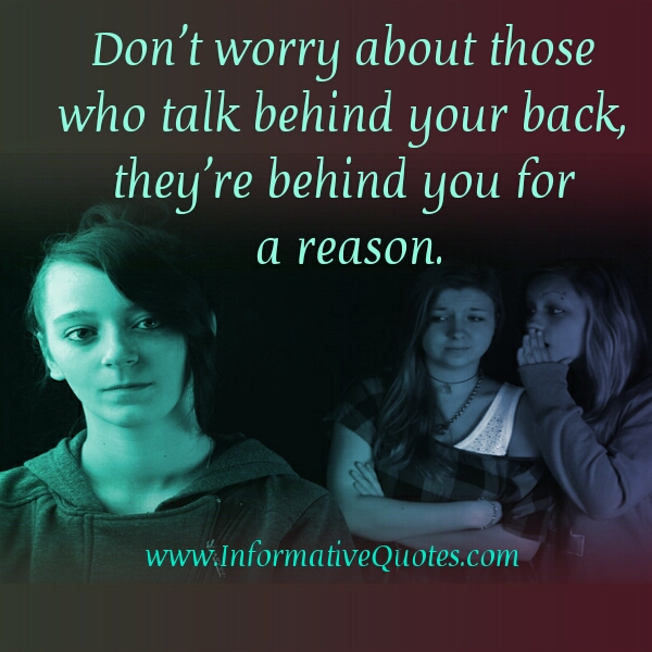 those-who-talk-behind-your-back-informative-quotes