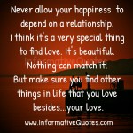 It's a very special thing to find Love - Informative Quotes