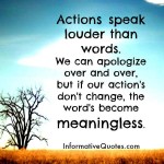 If our actions don't change, the words become meaningless - Informative ...