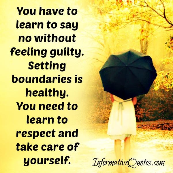 Saying No Without Feeling Guilty About It Informative Quotes