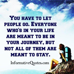 Have To Let Go Quotes. QuotesGram